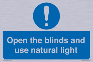 Open the blinds and use natural light